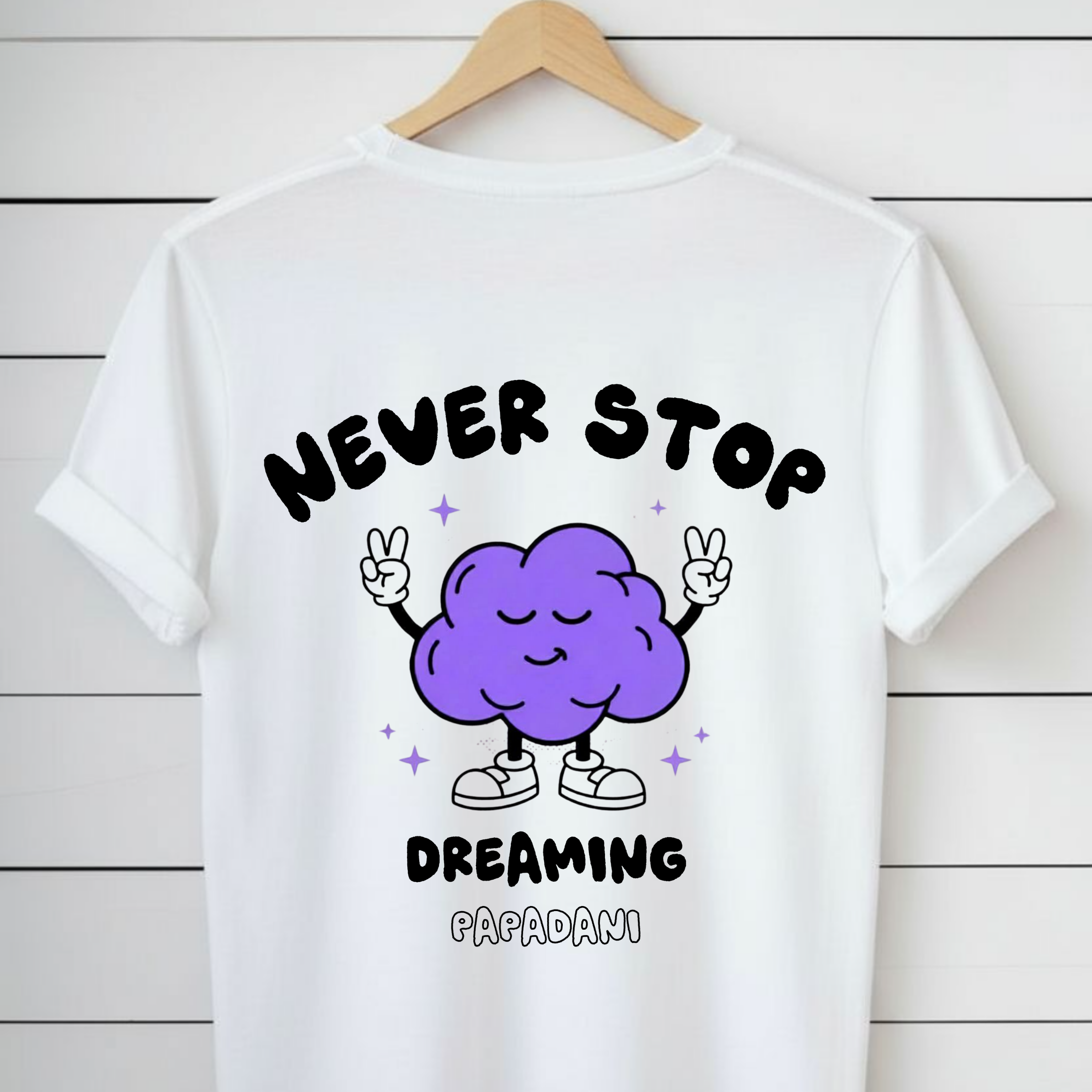 Never Stop Dreaming | T-shirt