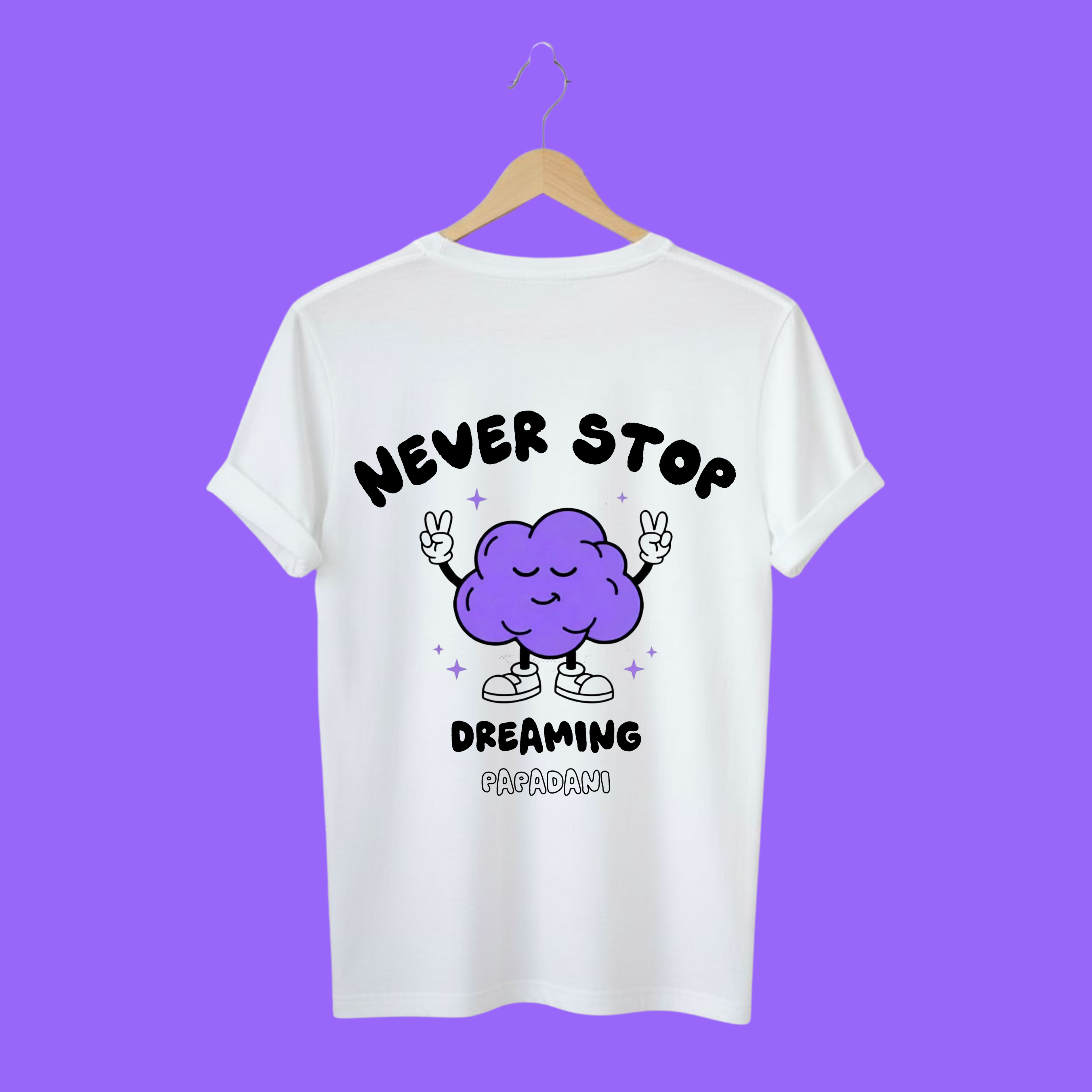 Never Stop Dreaming | T-shirt