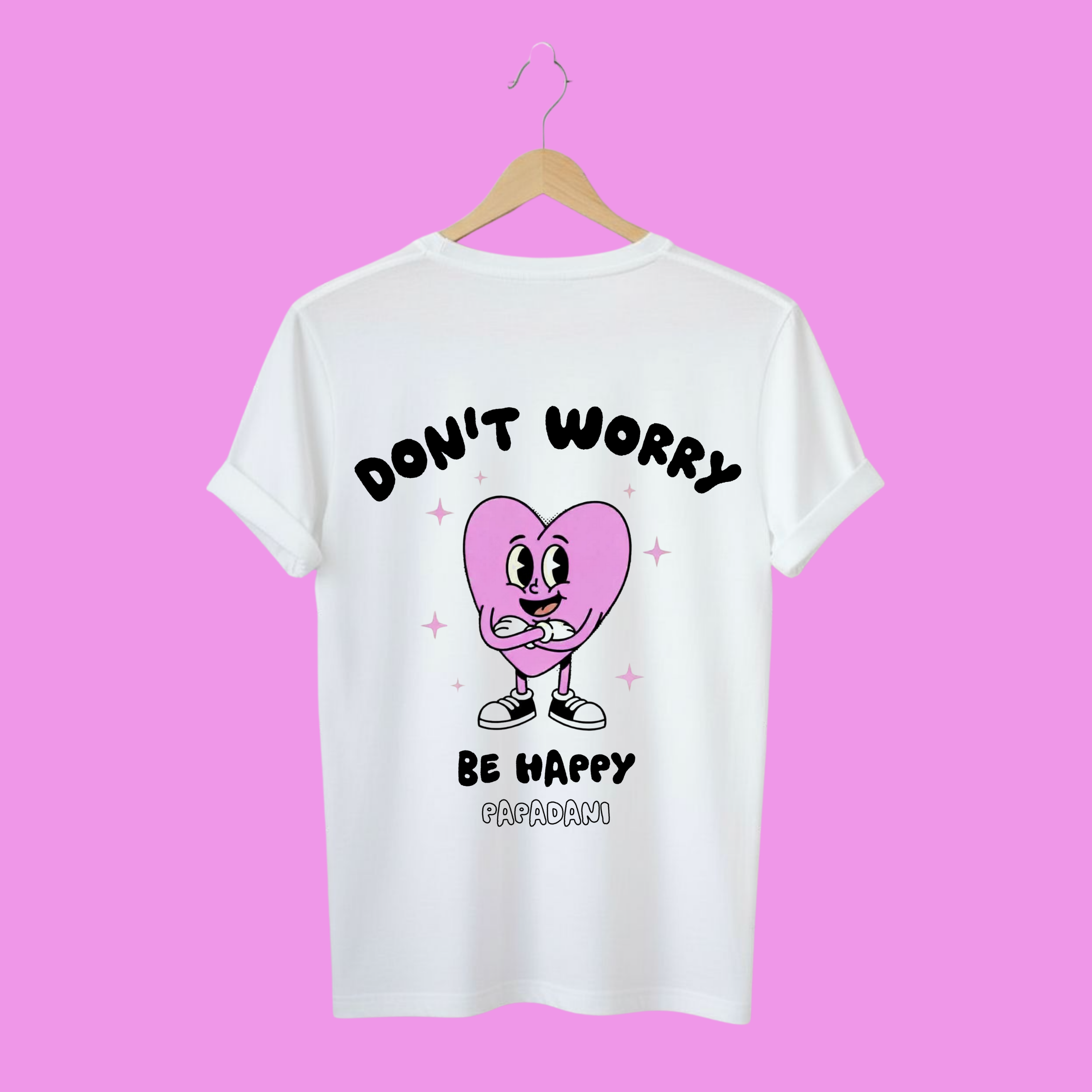 Don't Worry Be Happy | T-shirt